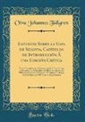 Oiva Johannes Tallgren - Estudios Sobre la Gaya de Segovia, Capítulos de Introducción Á una Edición Crítica