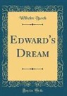 Wilhelm Busch - Edward's Dream (Classic Reprint)