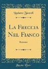 Luciano Zùccoli - La Freccia Nel Fianco