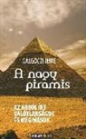 Galgóczi Imre - A nagy piramis