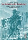 Volker Matthies - Im Schatten der Entdecker