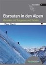 Marco Romelli - Eisrouten in den Alpen