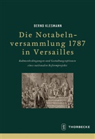 Bernd Klesmann - Die Notabelnversammlung 1787 in Versailles