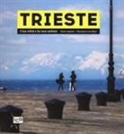 Massimo Crivellari, Spirito, Pietro Spirito, M. Crivellari - Trieste. Una città e la sua anima