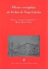 Obras escogidas de Pedro de Vega García