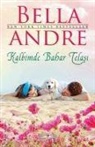 Bella Andre - Kalbimde Bahar Telasi