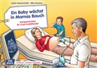 Lydia Hauenschild, Mile Penava - Ein Baby wächst in Mamas Bauch. Kamishibai Bildkartenset