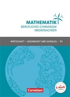 Jost Knapp, Volker Klotz, Jos Knapp, Jost Knapp, Rolf Schöwe, Rol Schöwe... - Mathematik - Berufliches Gymnasium Niedersachsen: Mathematik - Berufliches Gymnasium - Niedersachsen - Klasse 11 (Einführungsphase)