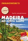 Volker Alsen, Leoni Senne, Leonie Senne - Iwanowski's Madeira mit Porto Santo - Reiseführer, m. 1 Karte