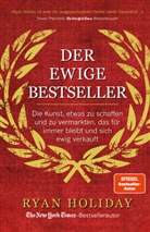 Ryan Holiday - Der ewige Bestseller