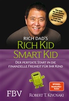 Robert T Kiyosaki, Robert T. Kiyosaki - Rich Kid Smart Kid