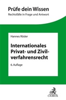 Hannes Rösler, Hanne Rösler, Hannes Rösler - Internationales Privat- und Zivilverfahrensrecht