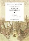 Charles Dickens, P. J. Lynch - Canto di Natale