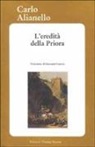 Carlo Alianello - L'eredità della priora