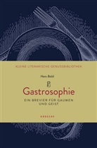 Hans Balzli, Hans (Dr. med.) Balzli - Gastrosophie