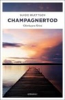 Guido Buettgen - Champagnertod