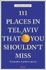 Andrea Livnat - 111 Places in Tel Aviv That You Shouldn't Miss