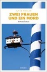 Jutta Mehler - Zwei Frauen und ein Mord