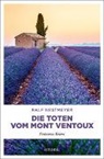 Ralf Nestmeyer - Die Toten vom Mont Ventoux