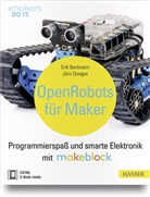 Eri Bartmann, Erik Bartmann, Jörn Donges - Open Robots für Maker