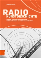 Andreas Zeising - Radiokunstgeschichte