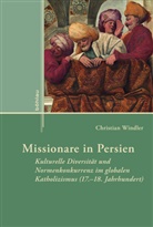 Christian Windler, Christian Von: Windler - Missionare in Persien