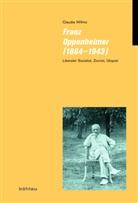 Claudia Willms, Claudia Von: Willms - Franz Oppenheimer (1864-1943)