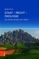 Bernd Rettig - Staat - Recht - Ökologie