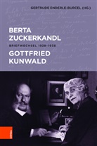 Gottfried Kunwald, Berta Zuckerkandl, Gertrud Enderle-Burcel, Gertrude Enderle-Burcel, Gertrude Herausgegeben von Enderle-Burcel - Berta Zuckerkandl - Gottfried Kunwald