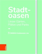 Andrea Bina, Herausgegeben von NORDICO Stadtmuseum Linz, Kresle, Klaudi Kreslehner, Klaudia Kreslehner, Nordico Stadtmuseum Linz... - Stadtoasen