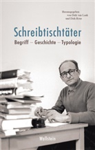 Dirk van Laak, Rose, Dir Rose, Dirk Rose, Dirk Rose (Univ.-Prof. Dr.), van Laak... - Schreibtischtäter