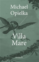 Michael Opielka - Villa Mare
