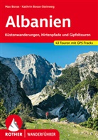 Ma Bosse, Max Bosse, Kathrin Bosse-Steinweg - Albanien