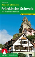 Stefan Herbke - Rother Wanderbuch Fränkische Schweiz - Wandern & Einkehren