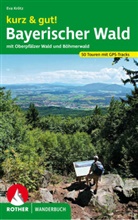 Eva Krötz - Rother Wanderbuch kurz & gut! Bayerischer Wald