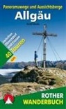 Gerald Schwabe - Rother Wanderbuch Panoramawege und Aussichtsberge Allgäu