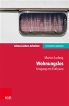 Marion Ludwig, Arist von Schlippe, Joche Schweitzer, Jochen Schweitzer, von Schlippe, von Schlippe... - Wohnungslos - Umgang mit Exklusion