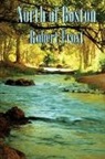 Robert Frost - North of Boston