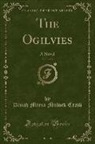 Dinah Maria Mulock Craik - The Ogilvies, Vol. 3 of 3