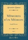 Alexandre Dumas - Mémoires d'un Médecin, Vol. 3