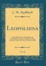 C. H. Knoblauch - Leopoldina, Vol. 22