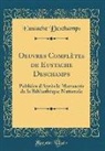 Eustache Deschamps - Oeuvres Complètes de Eustache Deschamps