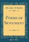 Ella Maxwell Haddox - Poems of Sentiment (Classic Reprint)