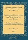 Johann Samuel Ersch - Allgemeine Encyclopädie der Wissenschaften und Künste, Vol. 8