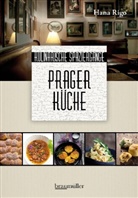 Hana Rigo, Michael Rathmayer - Prager Küche