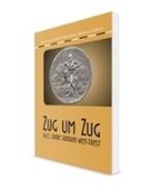 Gürtlich Gerhard H., Artl Gerhart, Gröger Roman-Hans, Gerhard Artl, Gerhard Gröger Artl, Roman-Hans Gröder... - Zug um Zug