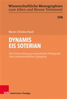 Marion Christina Hauck, Cilliers Breytenbach, Marti Leuenberger, Martin Leuenberger, Schn, Johannes Schnocks... - DYNAMIS EIS SOTERIAN