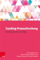 Agnès Fritze, Mariann Hänseler, Marianne Hänseler, Marianne Hänseler u a, M Loebbert, Michael Loebbert... - Coaching-Prozessforschung