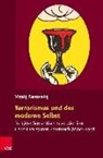Vitalij Fastovskij, Friedrich Wilhelm Graf, Milos Havelka, Schulze, Martin Schulze Wessel u a, Friedric Wilhelm Graf - Terrorismus und das moderne Selbst