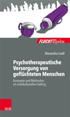 Alexandra Liedl - Psychotherapeutische Versorgung von geflüchteten Menschen